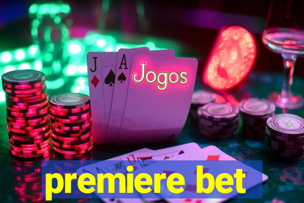 premiere bet