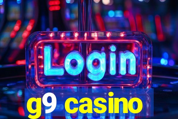 g9 casino