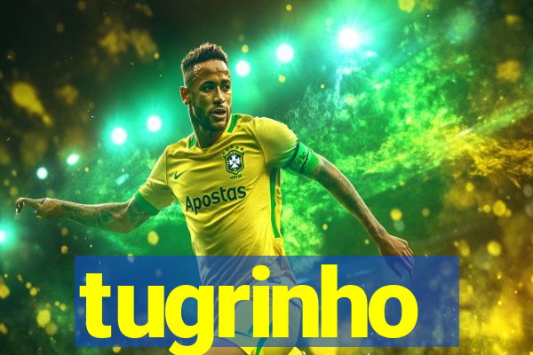 tugrinho