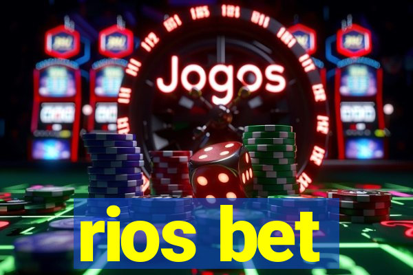 rios bet