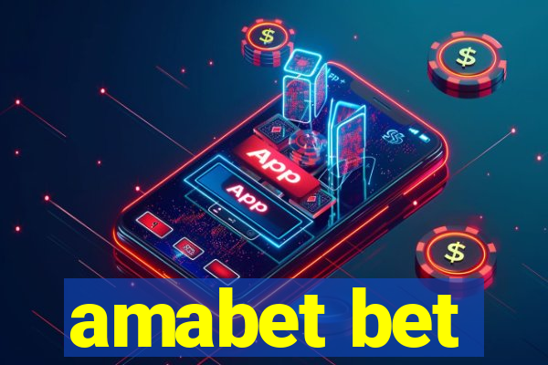 amabet bet