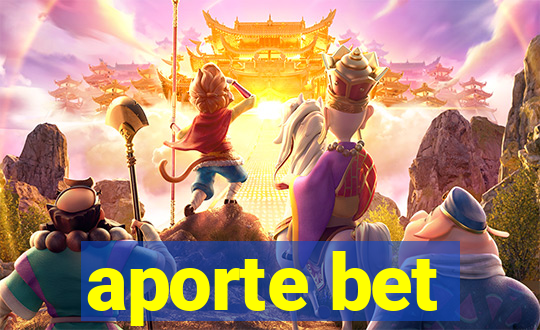 aporte bet