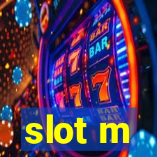 slot m