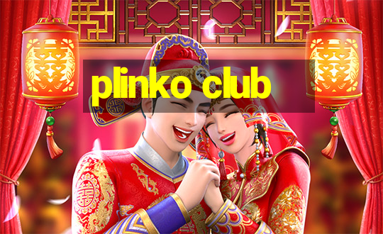 plinko club