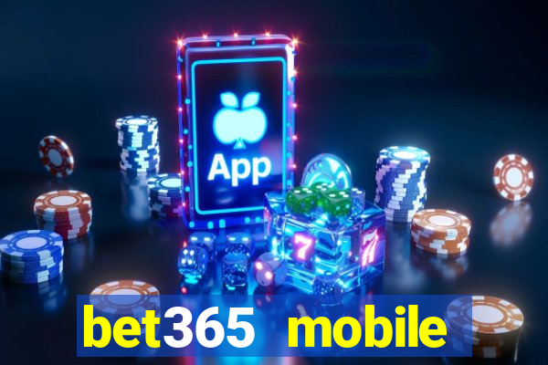 bet365 mobile casino login