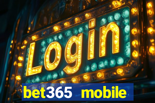 bet365 mobile casino login