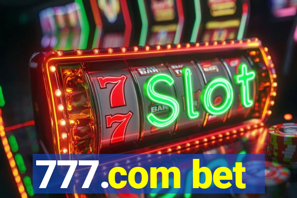 777.com bet