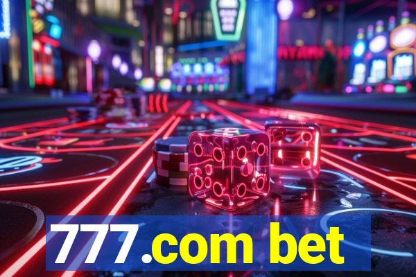 777.com bet