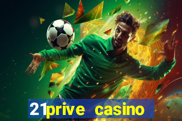 21prive casino bonus uitbetalen