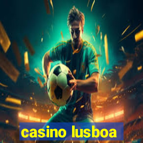 casino lusboa