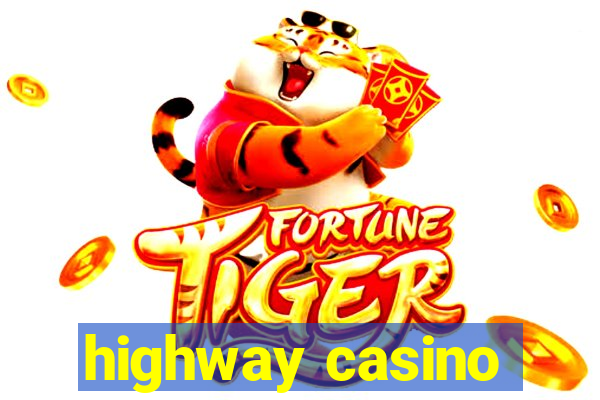 highway casino