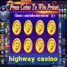 highway casino