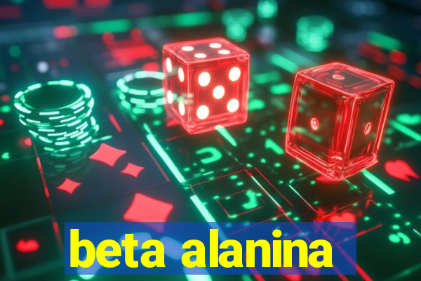 beta alanina