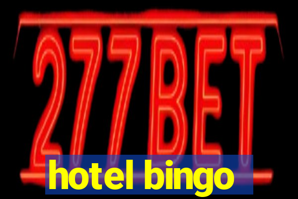 hotel bingo