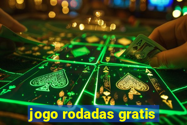 jogo rodadas gratis