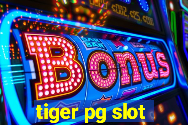 tiger pg slot