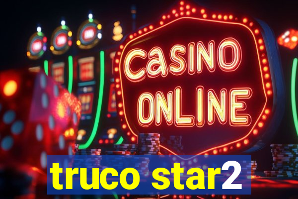 truco star2