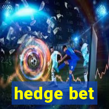 hedge bet