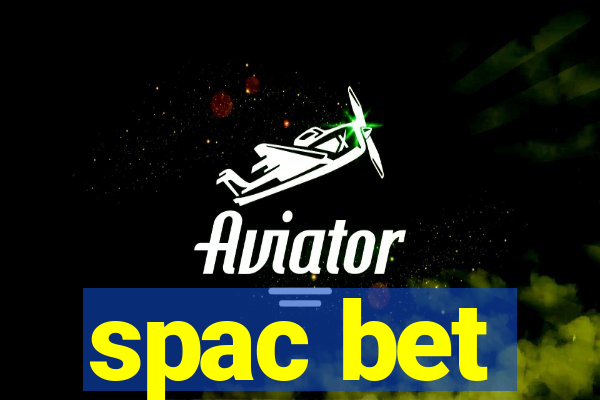 spac bet