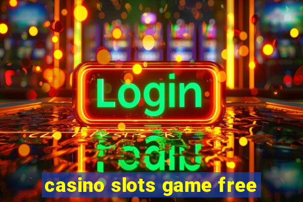 casino slots game free