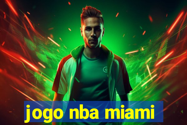 jogo nba miami