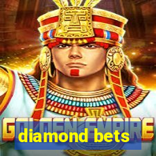 diamond bets