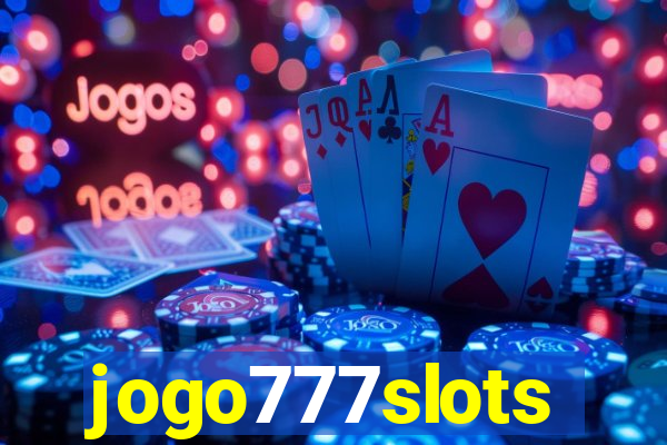 jogo777slots