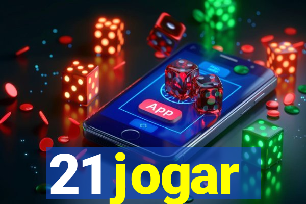 21 jogar