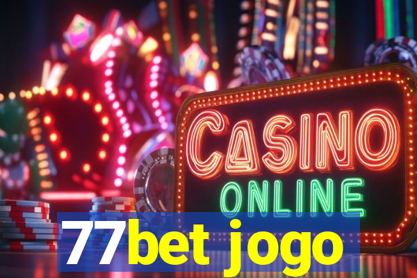 77bet jogo