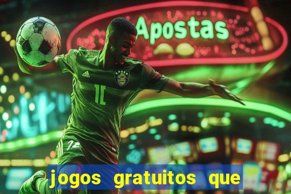 jogos gratuitos que pagam dinheiro de verdade