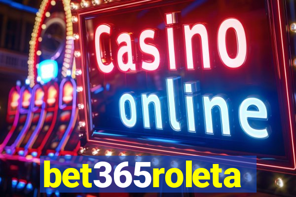 bet365roleta