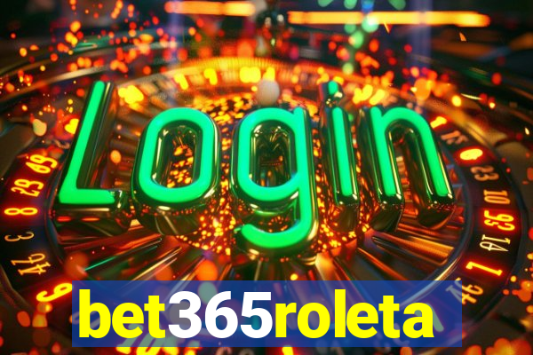 bet365roleta