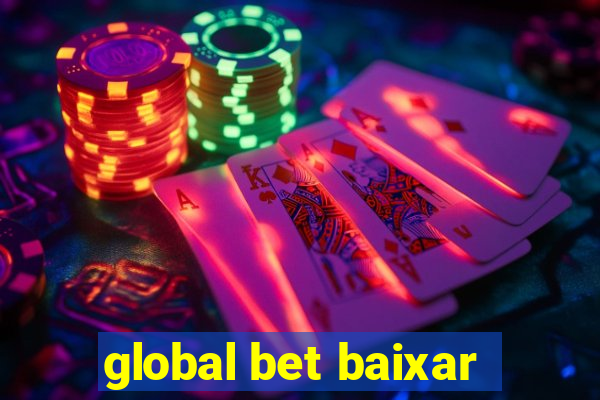 global bet baixar