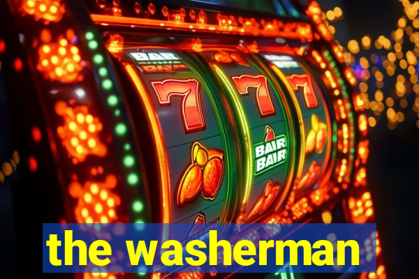 the washerman