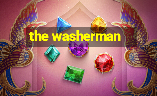 the washerman