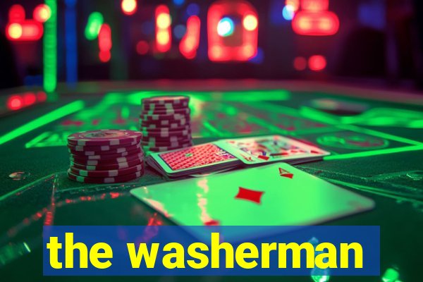 the washerman