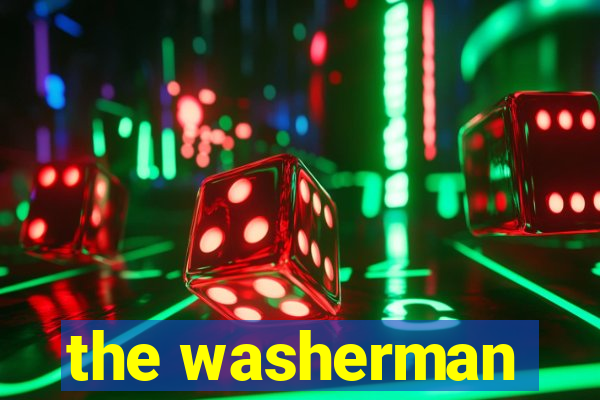 the washerman