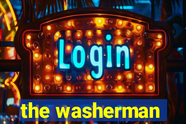 the washerman