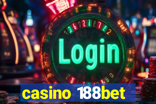 casino 188bet