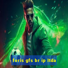 foris gfs br ip ltda