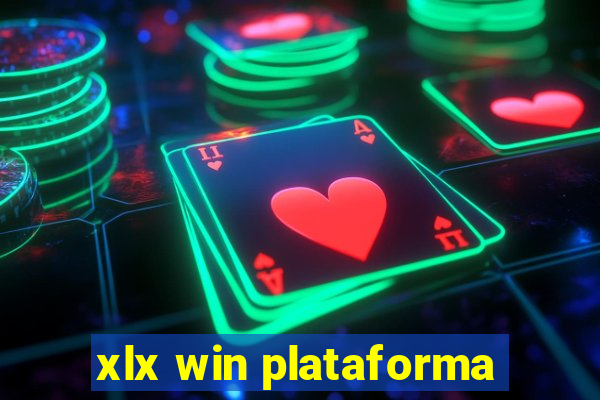 xlx win plataforma