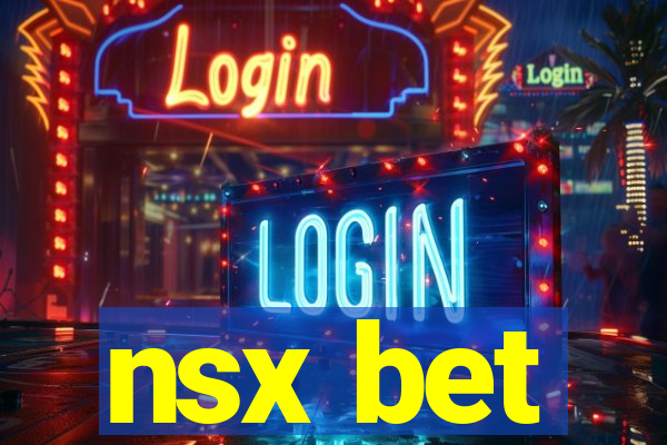 nsx bet