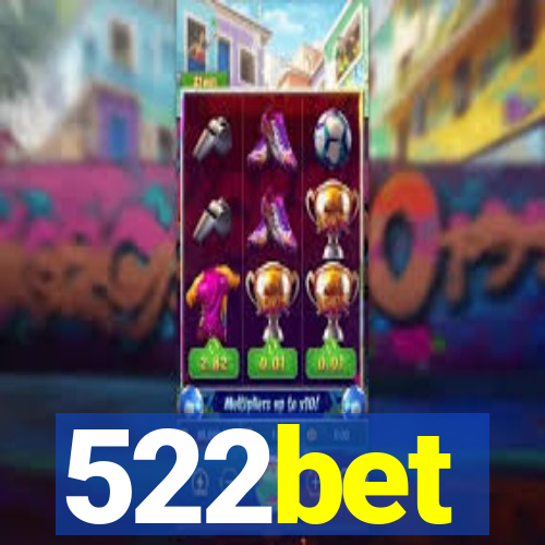 522bet