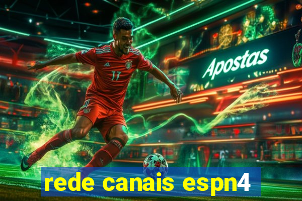 rede canais espn4