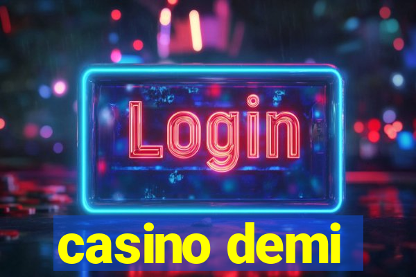 casino demi