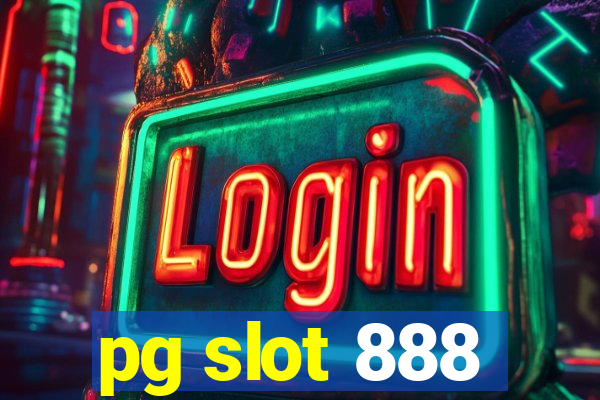 pg slot 888