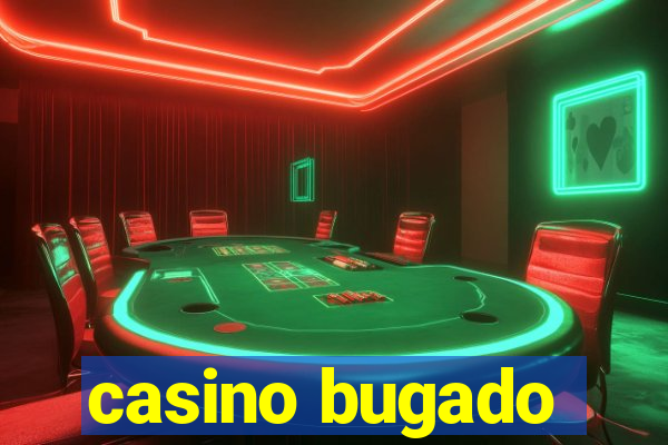 casino bugado