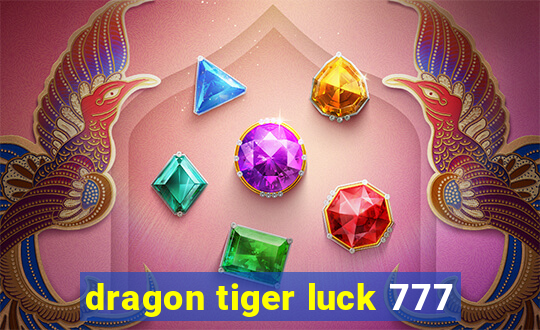 dragon tiger luck 777