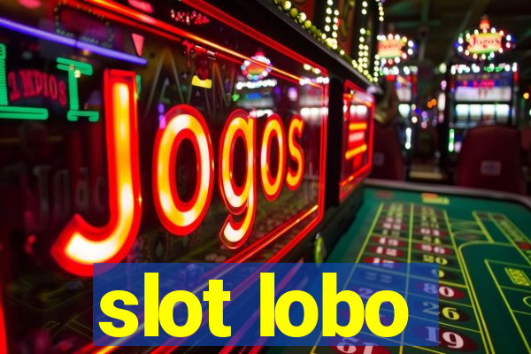 slot lobo