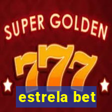 estrela bet